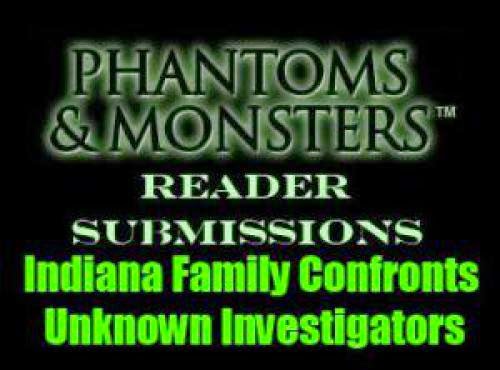 Indiana Family Confronts Unknown Investigators