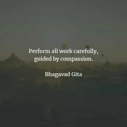 Famous quotes and sayings by Bhagavad Gita