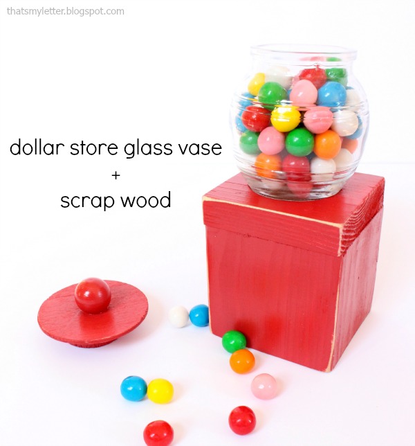 dollar store glass vase gumball machine