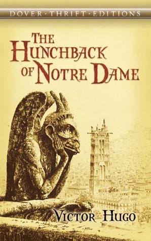 The Hunchback of Notre Dame by Victor Hugo (5 star review)