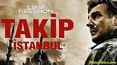 Takip İstanbul-Taken 2 Filmi 