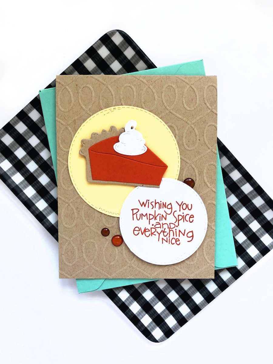 How do you feel about pie? Pumpkin pie is an obvious favorite, but there are pies filled with fruit, nuts, chocolate, or cream. . .there's a pie flavor for just about everyone, isn't there?  And when it comes to die-cut pies made from paper, the crafty possibilities are endless! Today we'll take a look at some handmade card ideas featuring the new pie dies (and coordinating stamps) from Impression Obsession. . .because they really take the cake. (Or something punny like that!) We're starting off this paper-crafted pie party with a traditional pumpkin pie, topped with whipped cream of course! The two piece pie dies (plus whipped cream!) are simple to assemble and this first card is easy-peasy die-cut and glued pieces to make a sweet and simple fall card. Stop by my blog to see more handmade card inspiration with Impression Obsession's new pie dies and coordinating stamps!