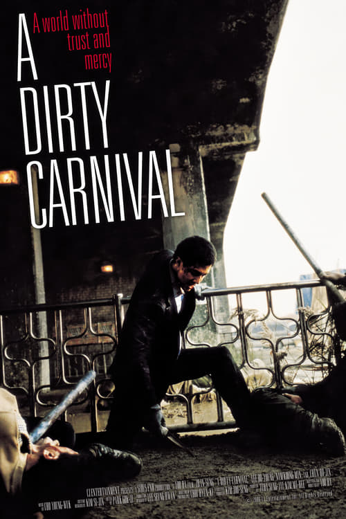 [HD] A Dirty Carnival 2006 Streaming Vostfr DVDrip