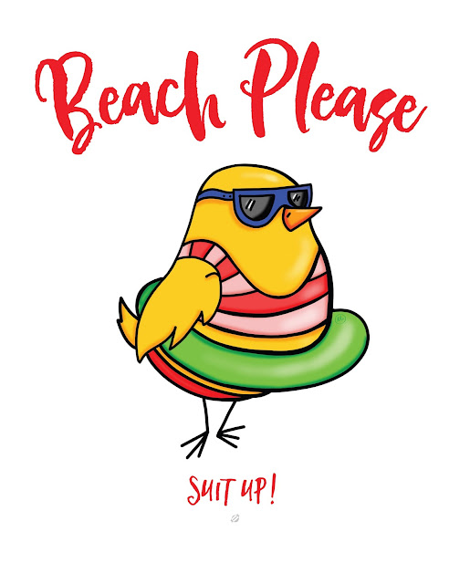 ©LostBumblebee 2017 Beach Please, Suit Up! Free printable, donate to download, personal use only, www.lostbumblebee.net, body image, perfection, beach body, beachbody, body acceptance, happiness, joy, swimsuit, chick in a swimsuit, birds of the internet 