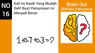 Kali Ini Kasih Yang Mudah Deh! Buat Persamaan Ini Menjadi Benar - Kunci Jawaban Brain Out Level 16