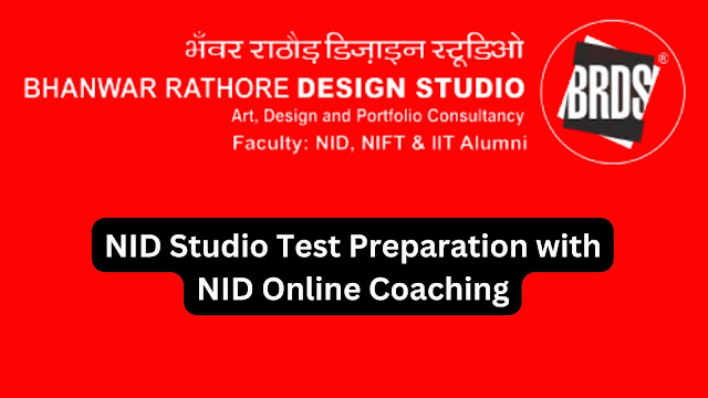 NID Studio Test Preparation with NID Online Coaching - BRDS