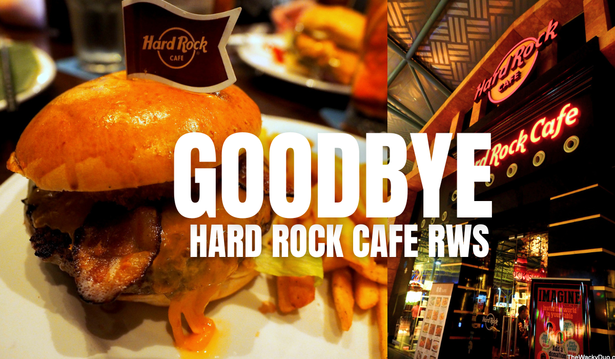 Hard Rock Cafe at RWS is closing