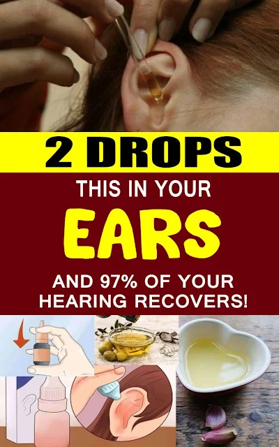 Put 2 Drops Of This Oil In Your Ears.This Will Recover Your 97% Hearing