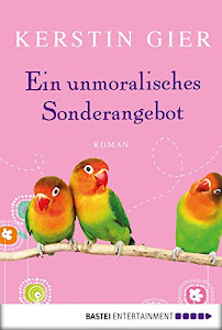 Ein unmoralisches Sonderangebot: Roman (German Edition)