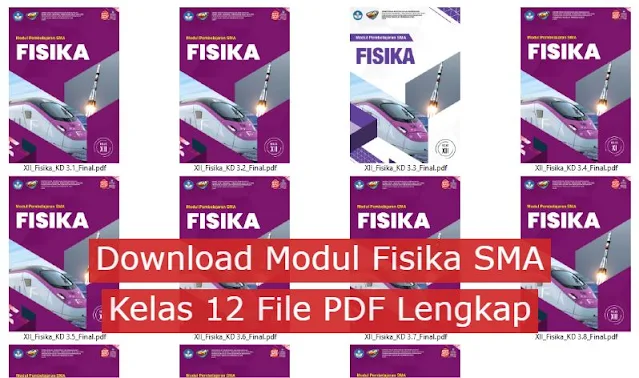 Modul Fisika SMA Kelas 12 File PDF Lengkap Modul Fisika SMA Kelas 12 File PDF Lengkap