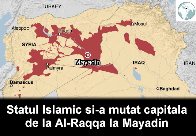 Statul Islamic si-a mutat capitala de la Al-Raqqa la Mayadin