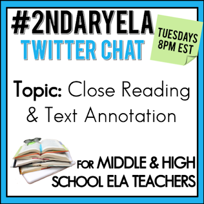 Join secondary English Language Arts teachers Tuesday evenings at 8 pm EST on Twitter. This week's chat will be about close reading and text annotation.