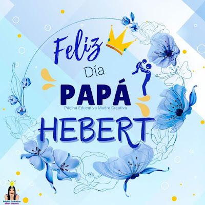 Solapín Feliz Día del Padre - Nombre Hebert para imprimir gratis