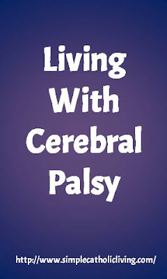 Living with Cerebral Palsy