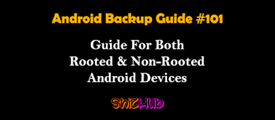 Android Ultimate Backup Guide