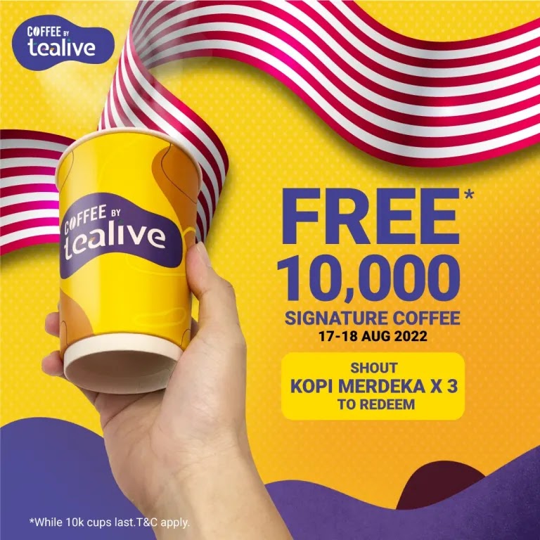 FREE COFFEE From TEALIVE On 17 & 18 Aug 2022 For MERDEKA Celebration