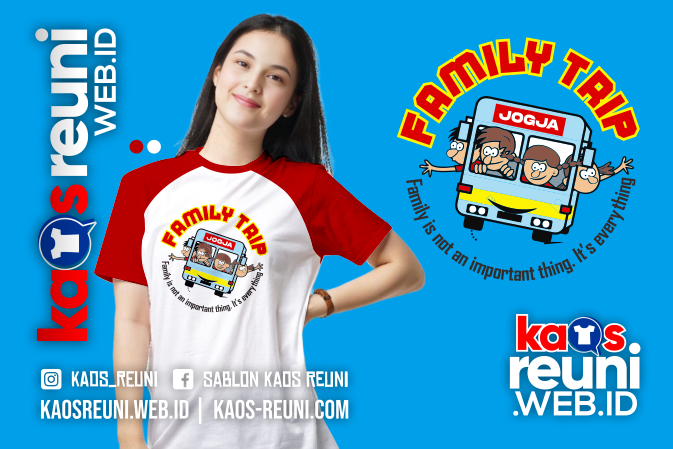 Family Trip Go Jogja - Desain Sablon Kaos Reuni Alumni