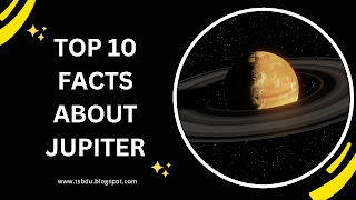 Top 10 facts about jupiter