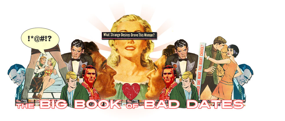 The Big Book of Bad Dates