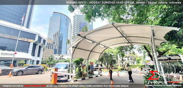 kontraktor canopy tensile membrane atap membran tension membran Gedung KPPTI Indosat Ooredoo main entrance gate