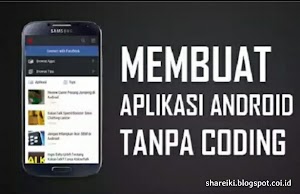 Cara Membuat aplikasi Blog Tampilan Mobile di Android Tanpa Harus Tau Kodinng