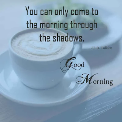 Best Wise good morning quotes