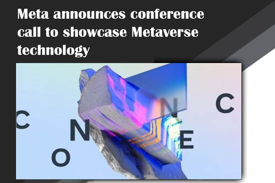 Meta-announces-conference-call-to-showcase-Metaverse-technology