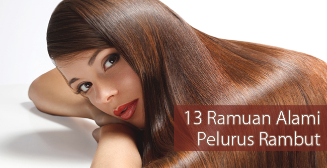 13 Cara  Meluruskan  Rambut  Secara Alami  Tanpa Rebonding 