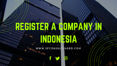 register a company in Indonesia