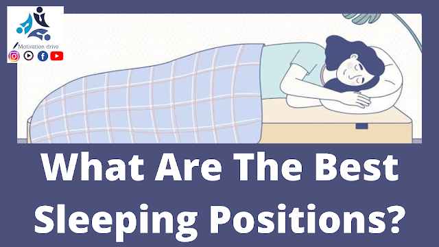 What Are The Best Sleeping Positions