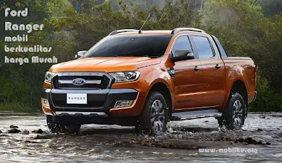 ford, ranger, amerika, harga, kualitas, murah, mesin, spesifikasi, fitur, kemampuan, kelebihan, service