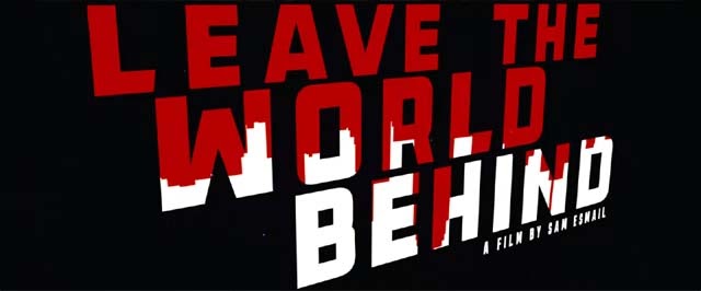 Leave the World Behind Movie Review