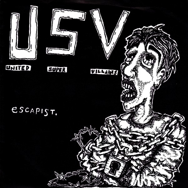 UNITED SUPER VILLAINS - Escapist EP (1999)