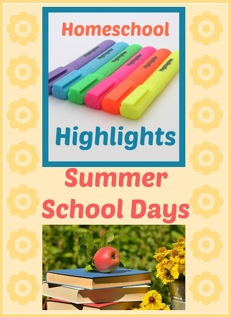 Homeschool Highlights - Summer School Days on Homeschool Coffee Break @ kympossibleblog.blogspot.com