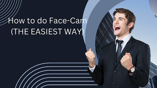 How to do Face-Cam (THE EASIEST WAY)