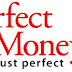 Apa itu Perfect Money