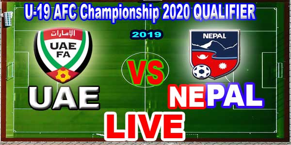 UAE vs Nepal AFC U-19 Championship 2020 Qualification 2019