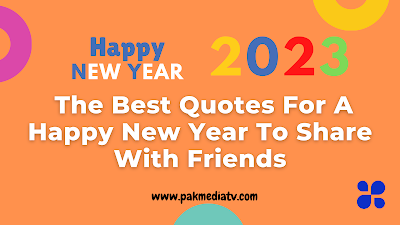 The Best Quotes For A Happy New Year To Share With Friends