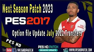 PES 2017 Next Season Patch 2023 Option file July 2022
