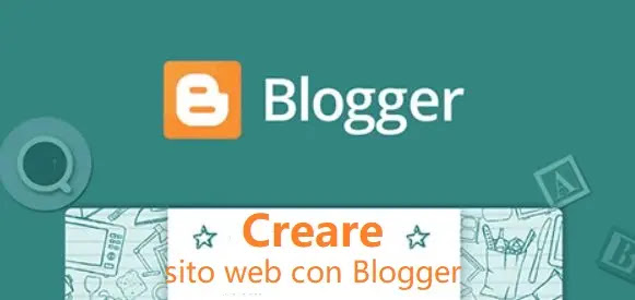 Creare sito web con Blogger di Google
