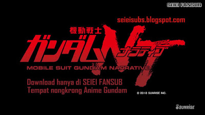 MS Gundam Narrative - Initial 23 Minutes Subtitle Indonesia
