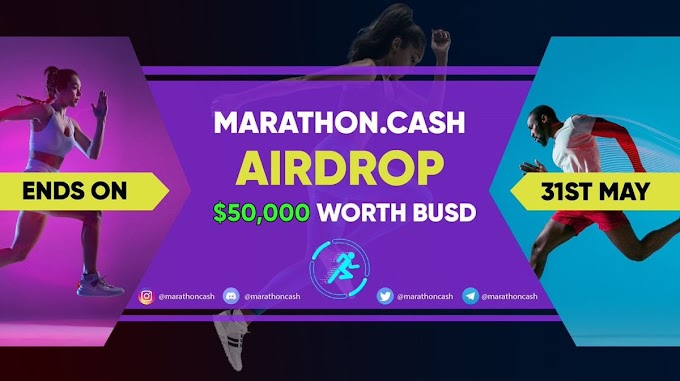 Today Airdrop Marathon Cash $40,000 $BUSD Free Airdrop crypto 