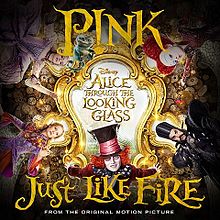 Pink - Just Like Fire [2016]