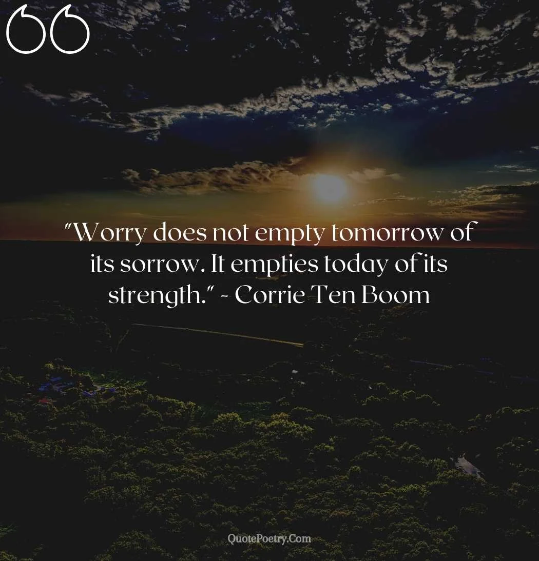 Don't Worry About Tomorrow quotes