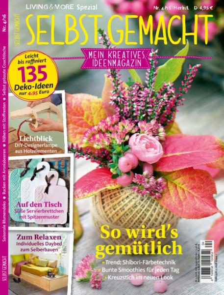  HOBBIES AND LEISURE TIME  - Selbst Gemacht – Herbst 2016