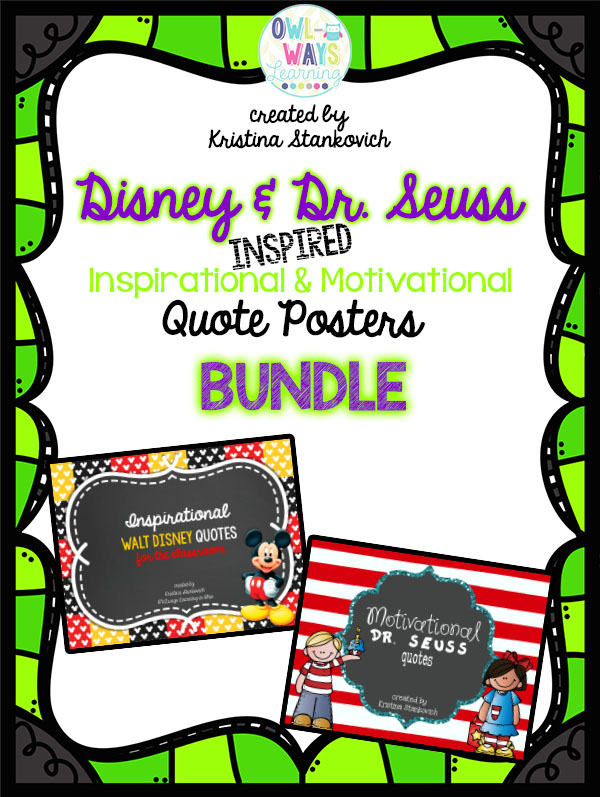 http://www.teacherspayteachers.com/Product/BlackFriday14-Dr-Seuss-Disney-Inspired-Quote-Poster-BUNDLE-Set-1582138