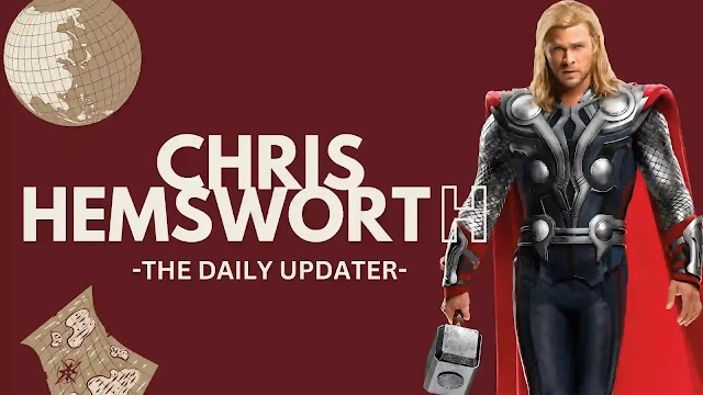 Chris Hemsworth Net Worth