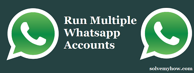 run multiple whatsapp accounts