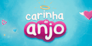 Resumo De Novela: 'Carinha De Anjo' CAPÍTULO 347 - TERÇA-FEIRA