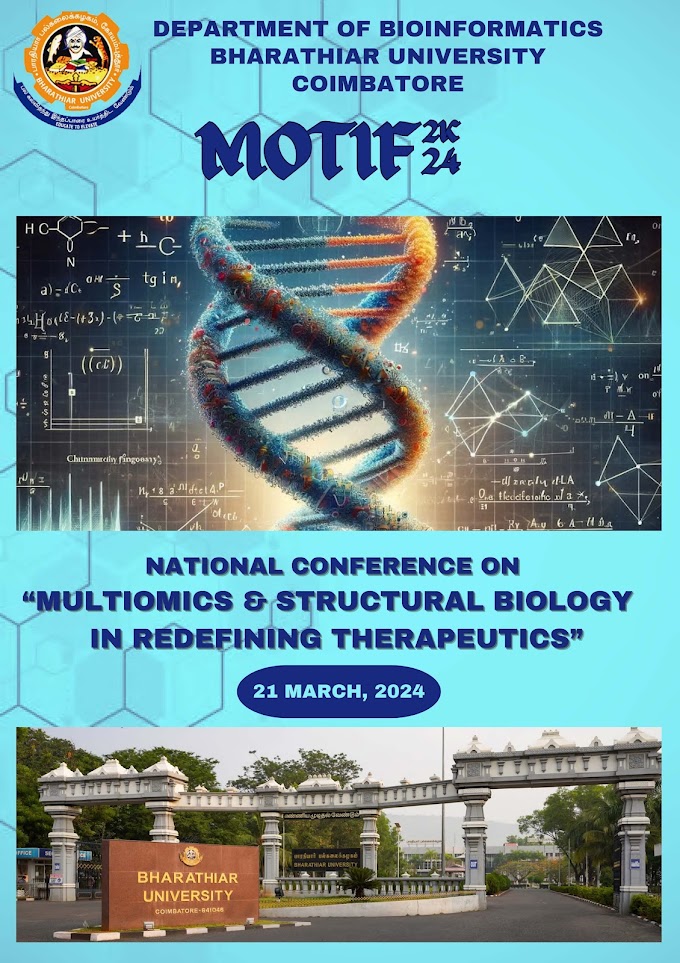 National Conference on “MULTIOMICS & STRUCTURAL BIOLOGY IN REDEFINING THERAPEUTICS” | 21st March 2024